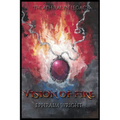 Vision of Fire