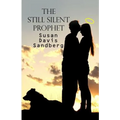 The Still Silent Prophet