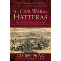 The Civil War on Hatteras: The Chicamacomico Affair and the Capture of the Us Gunboat Fanny