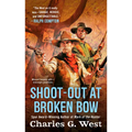 Shoot-Out at Broken Bow