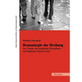Dramaturgie der Drohung