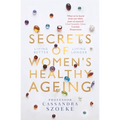Secrets of Women's Healthy Ageing: Living Better, Living Longer