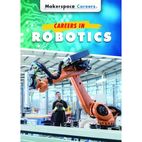 Careers in Robotics