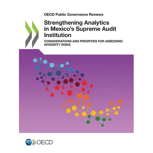 Strengthening Analytics in Mexico's Supreme Audit Institution