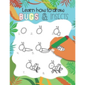 How to Draw Insects and Bugs: Easy step-by-step drawings for kids Ages 5 and up Fun for boys and girls, Learn How to draw bumble bees, butterflies,