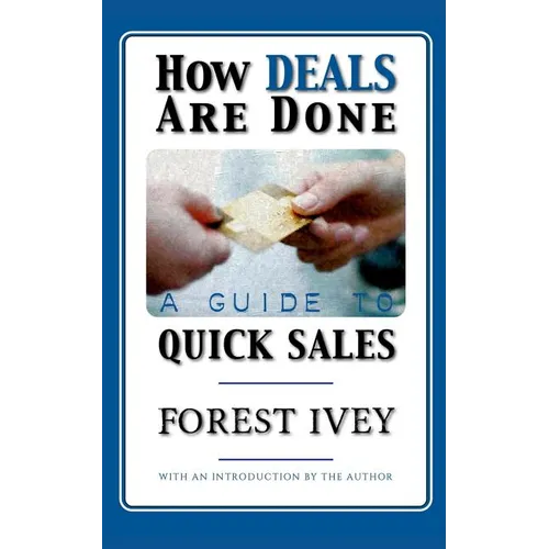 How Deals are Done: A Guide to Quick Sales