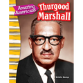 Amazing Americans Thurgood Marshall