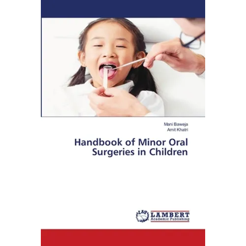 Handbook of Minor Oral Surgeries in Children