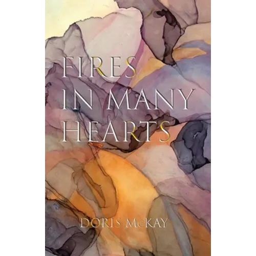 Fires in Many Hearts