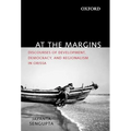 At the Margins: Discourses of Development, Democracy, and Regionalism in Odisha
