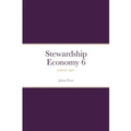 Stewardship Economy 6: property rights