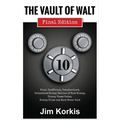 The Vault of Walt: Volume 10: Final Edition