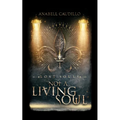 Not A Living Soul