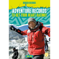 Adventure Records to Get Your Heart Racing!