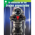 La Evolución de Los Trajes Espaciales