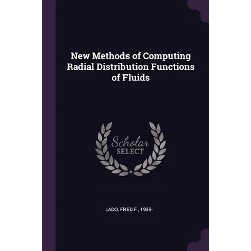 New Methods of Computing Radial Distribution Functions of Fluids