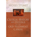 Critical History and Defence of the Old Testament Canon
