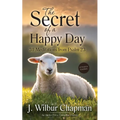 The Secret of a Happy Day: 31 Meditations from Psalm 23