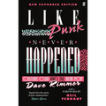 Like Punk Never Happened