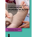 Chronische Wunden im Alter