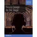 Sound Design for the Stage