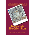 Demimonde: The Other Story