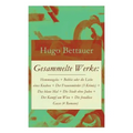 Gesammelte Werke: Hemmungslos + Bobbie oder die Liebe eines Knaben + Der Frauenmörder (3 Krimis) + Das blaue Mal + Die Stadt ohne Juden