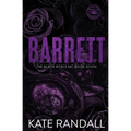 Barrett: The Black Roses MC, Book Seven