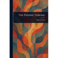 The Passing Throng