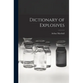 Dictionary of Explosives