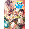 The Rising of the Shield Hero Volume 7: Light Novel
