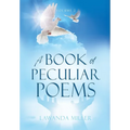 A Book Of Peculiar Poems Volume 2