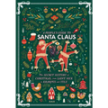 A People's Guide to Santa Claus: The Secret History of Christmas, from Saint Nick to Krampus and Yule