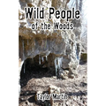 Wild People of the Woods