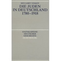 Die Juden in Deutschland 1780-1918