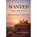 Wanted: Rooted in Identity. Formed in Christ.