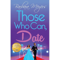 Those Who Can, Date