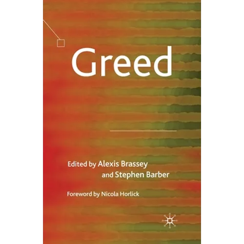 Greed