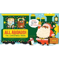 All Aboard! the Christmas Train (an Abrams Extend-A-Book): A Holiday Board Book