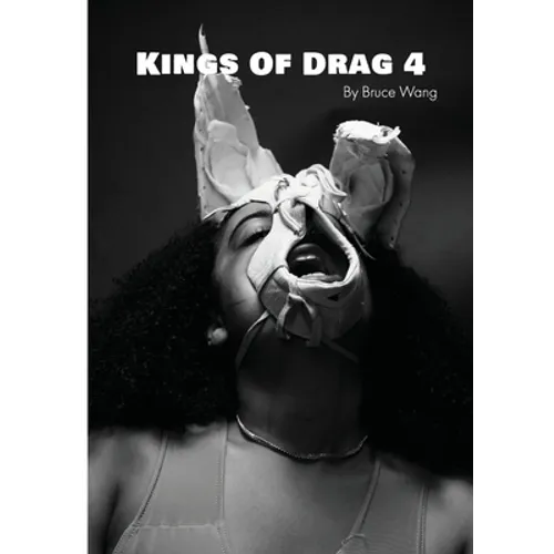 Kings of Drag 4: High quality studio photographs of British Drag Kings