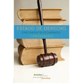 Estado de Derecho, Crecimiento Económico y Prosperidad