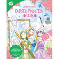 Learn to Draw Cursed Princess Club: Learn to Draw Your Favorite Characters from the Popular Webcomic Series with Behind-The-Scenes and Insider Tips Ex