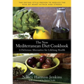 The New Mediterranean Diet Cookbook: A Delicious Alternative for Lifelong Health