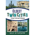 Oldest Twin Cities: A Guide to Historic Treasures