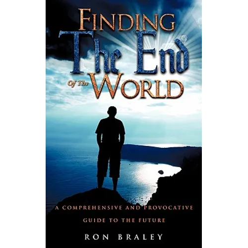 Finding the End of the World - Hardcover