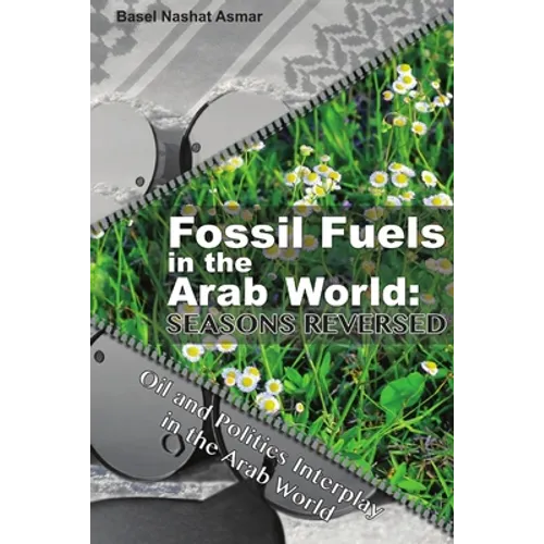 Fossil Fuels in the Arab World: Seasons Reversed