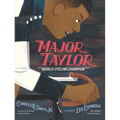 Major Taylor: World Cycling Champion
