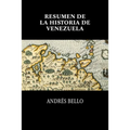 Resumen de la historia de Venezuela