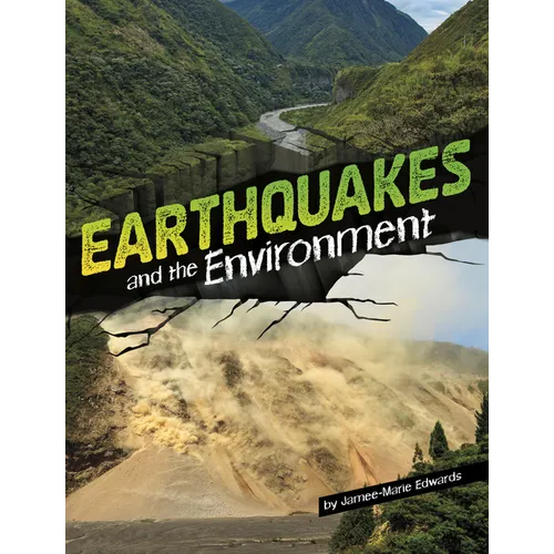 Earthquakes and the Environment