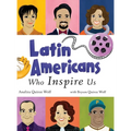 Latin Americans Who Inspire Us